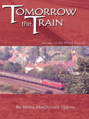 cover image of Tomorrow the Train